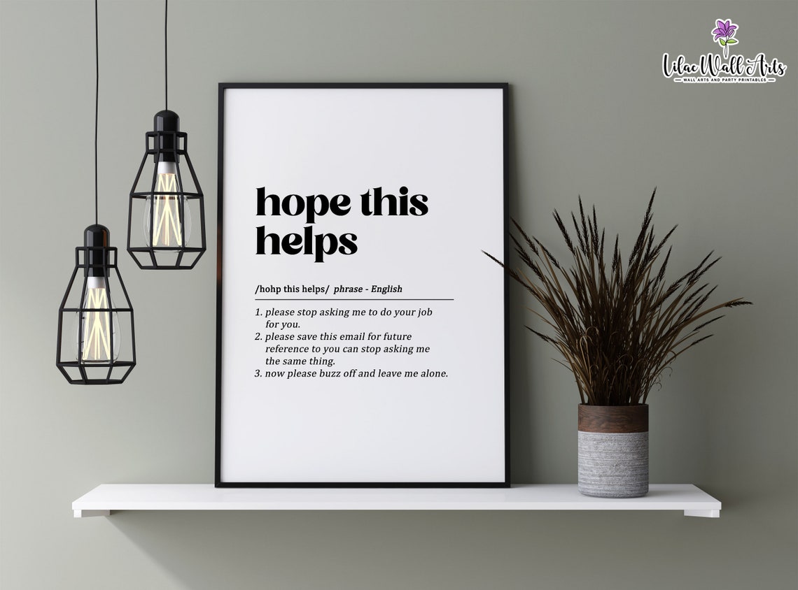 Hope This Helps Sarcastic Office Dictionary Definition Wall Art