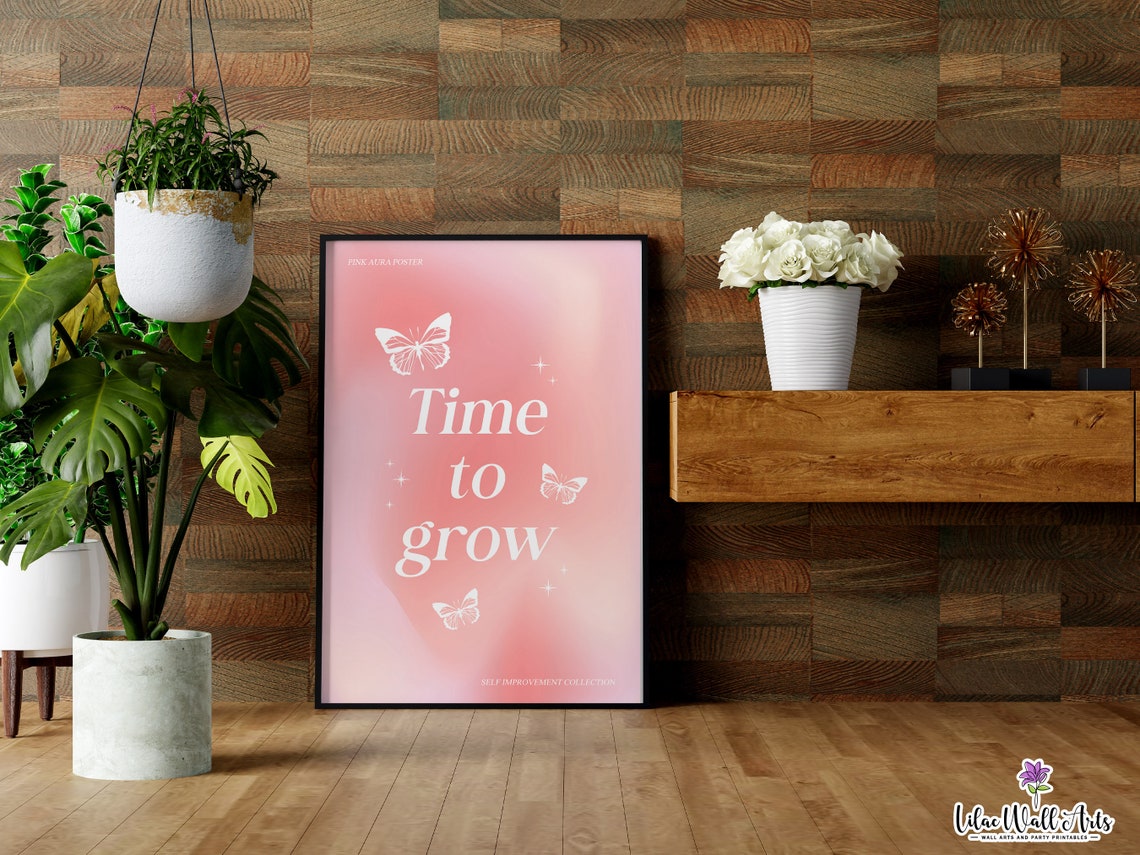 Time to Grow Pink Aura Butterfly Self Improvement Affirmation Poster - Image 2