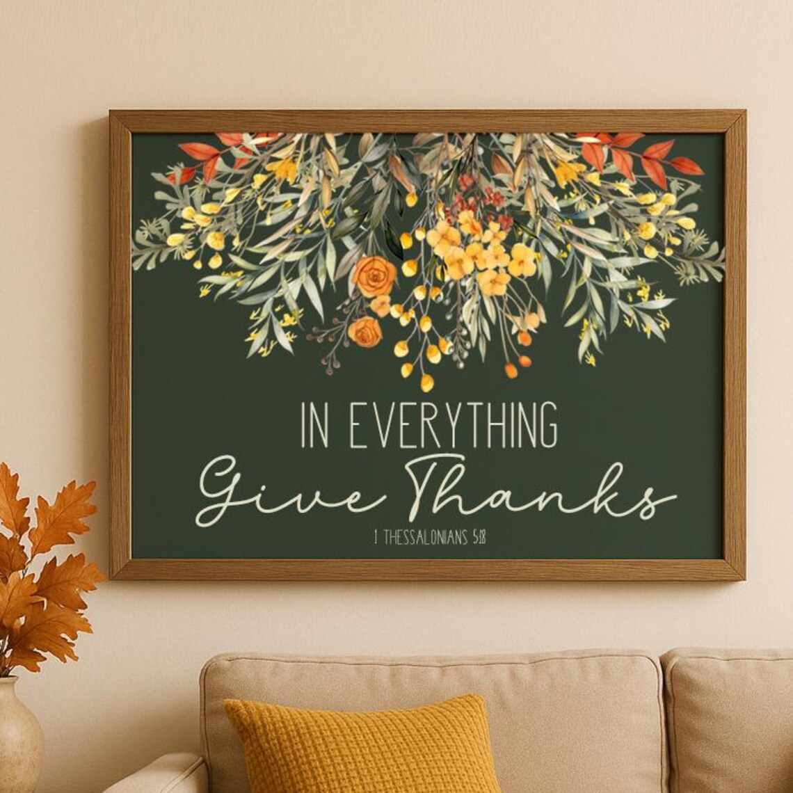 In Everything Give Thanks Scripture Fall Floral Art Print