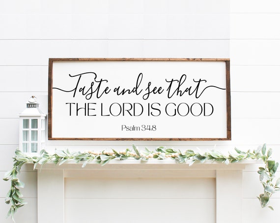 Psalm 348 Wooden Sign Bible Verse Wall Art Taste And See Home Decor Christian Religious Spiritual Inspirational Scripture