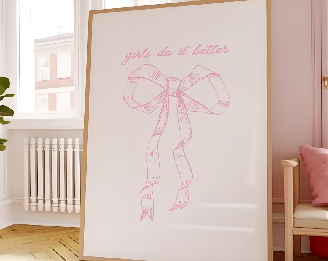 Girls Do It Better Pink Bow Script Coquette Girls Room Poster
