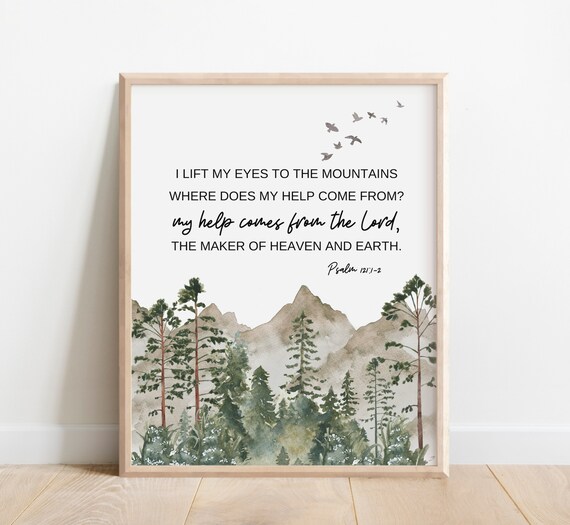 Psalm 1211 I Lift My Eyes To The Mountains Bible Verse Wall Art Christian Gift Scripture Print Help Comes From Lord Watercolor