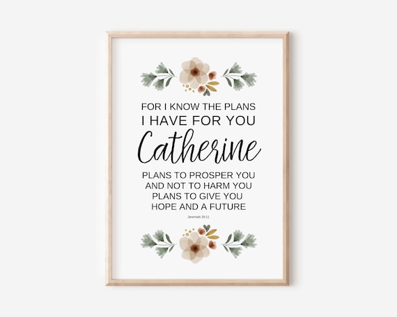 Personalized Catherine Jeremiah 29 11 Bible Verse Floral Poster