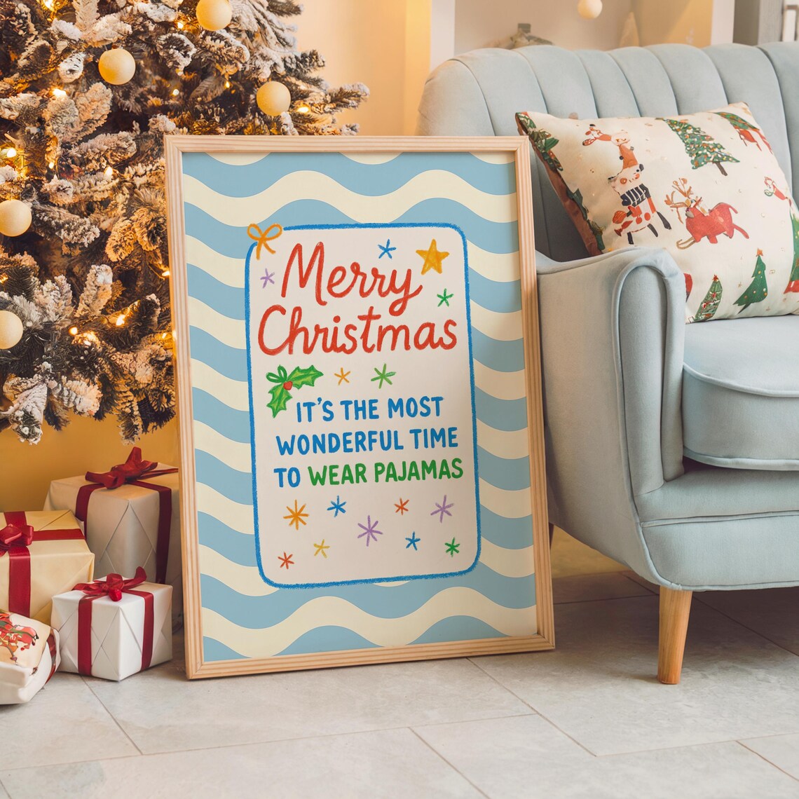 Merry Christmas Most Wonderful Time Wear Pajamas Quote Poster