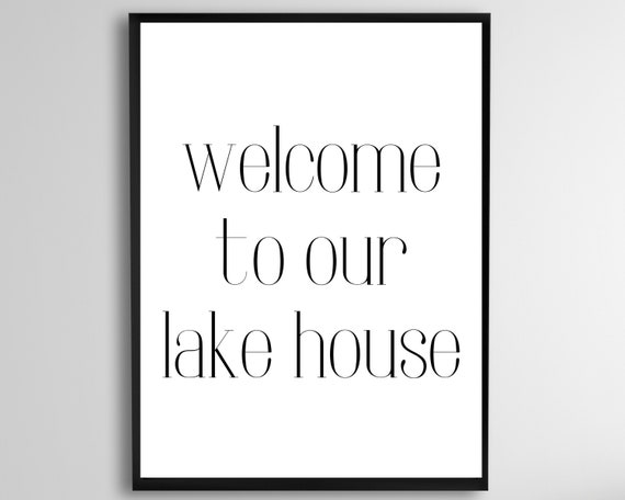 Welcome To Our Lake House Sign Wall Art Prints Home Decor Entryway Summer