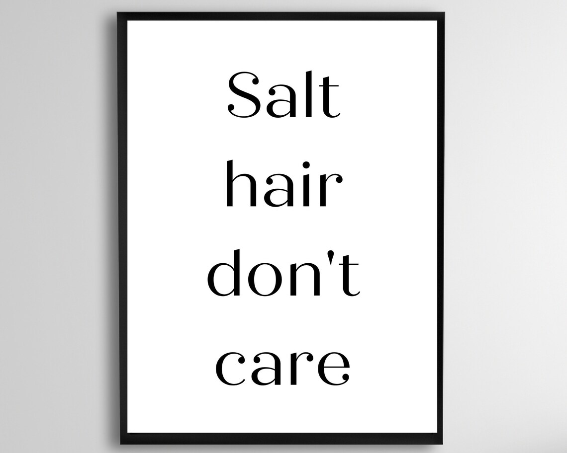 Salt Hair Dont Care Salty Quote Art Beach Prints Lake House Summer Decor Girls Bedroom Wall Life Sign