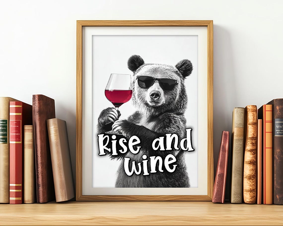 Bear With Sunglasses Rise And Wine Funny Wine Quote Wall Art - Image 3