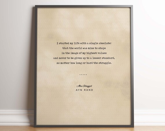 Ayn Rand Atlas Shrugged Single Absolute Motivational Quote Poster