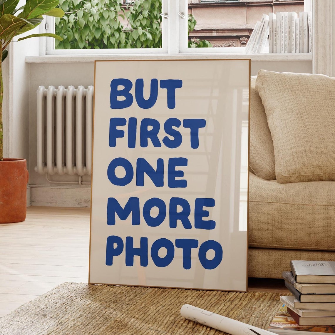 But First One More Photo Navy Blue Photographer Quote Poster - Image 3
