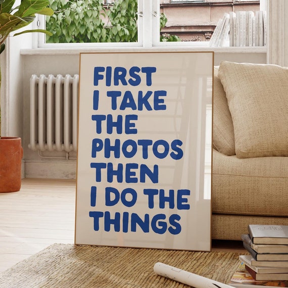 Photographer Wall Art Camera Quote Art Print Gift For Photographer Funny Photography Quote Print Camera Lover Gift