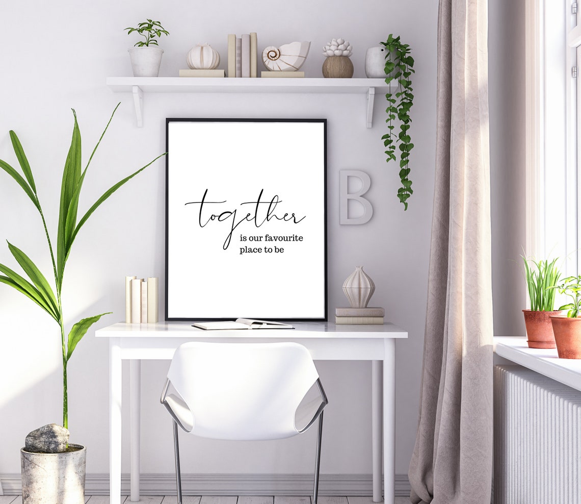 Together Is Our Favourite Place To Be Romantic Script Poster - Image 4