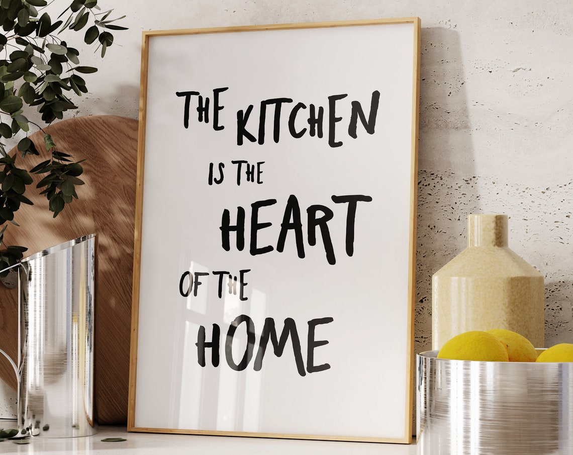 Kitchen Heart Of The Home Print Minimalist Decor
