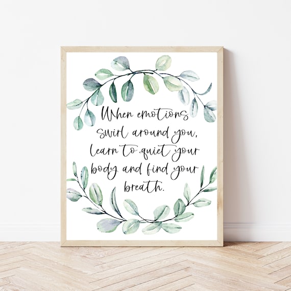 When Emotions Swirl Around You Eucalyptus Wreath Calming Poster
