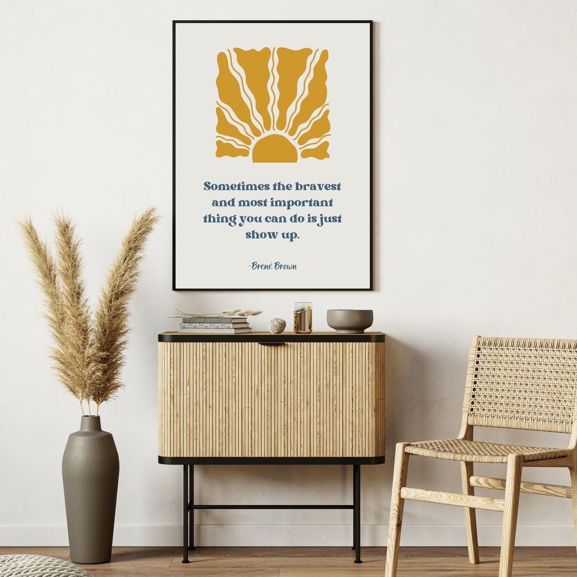 Brene Brown Just Show Up Quote Sunrise Motivational Courage Poster - Image 3