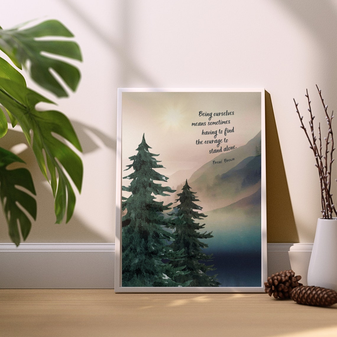 Brene Brown Stand Alone Courage Pine Tree Mountain Watercolor Poster - Image 2