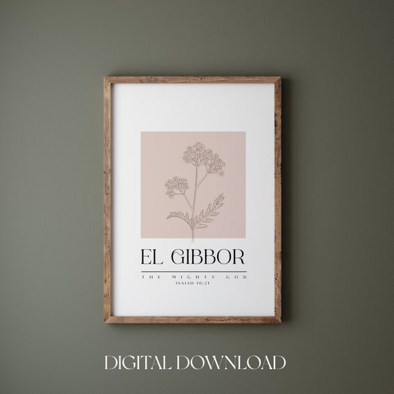 Yahweh El Gibbor Isaiah 1021 The Mighty God Hebrew Name Of God Boho Wildflower Christian Wall Art Bible Verse Wall Art
