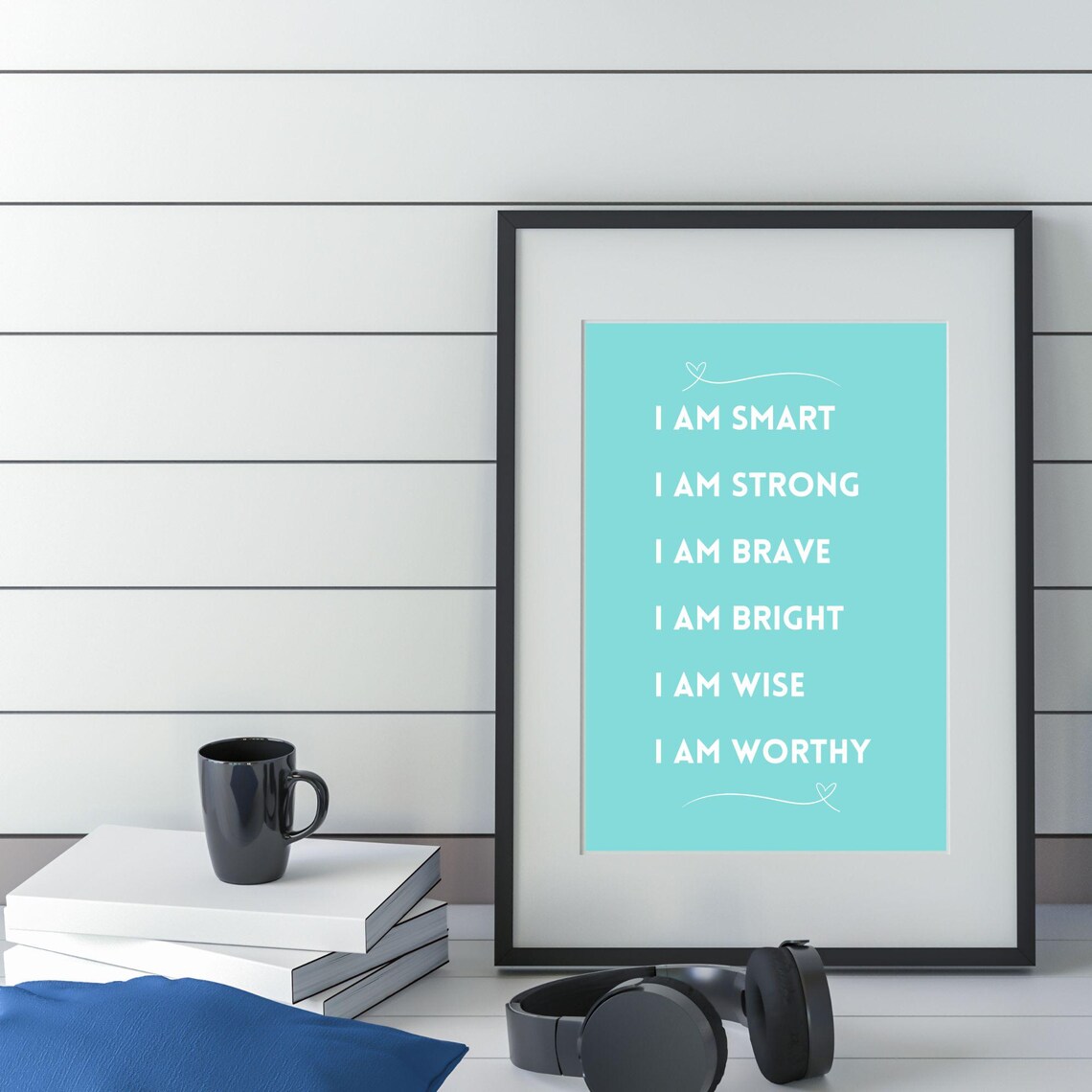 I Am Smart Strong Brave Affirmation Teal Background Quote Poster - Image 5