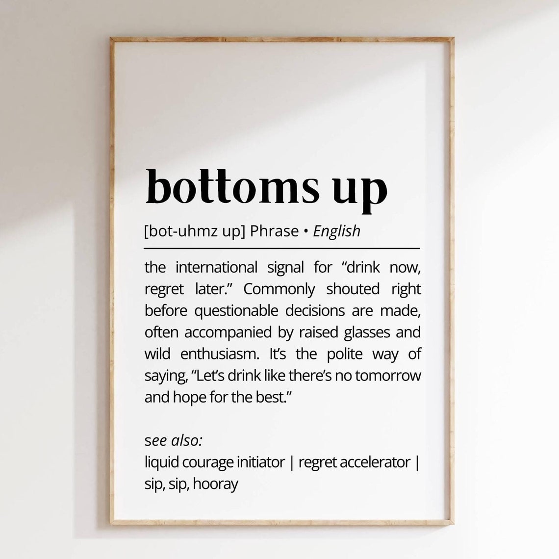 Bottoms Up Funny Dictionary Definition Drinking Toast Bar Humor Poster
