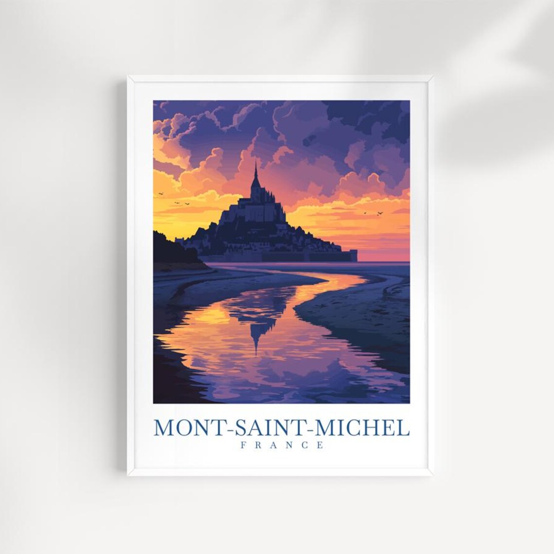 Mont Saint Michel France Sunset Water Reflection Silhouette Poster