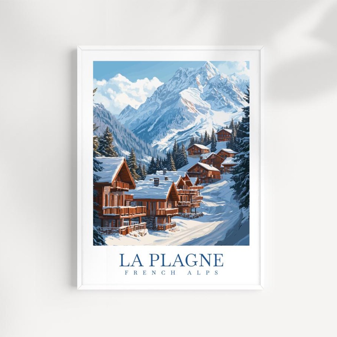 La Plagne French Alps Snowy Chalet Village Ski Resort Travel Poster