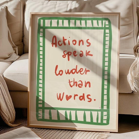 Bold Motivational Quote Print Actions Speak Louder Than Words Wall Art For Office Living Room Or Classroom Decor