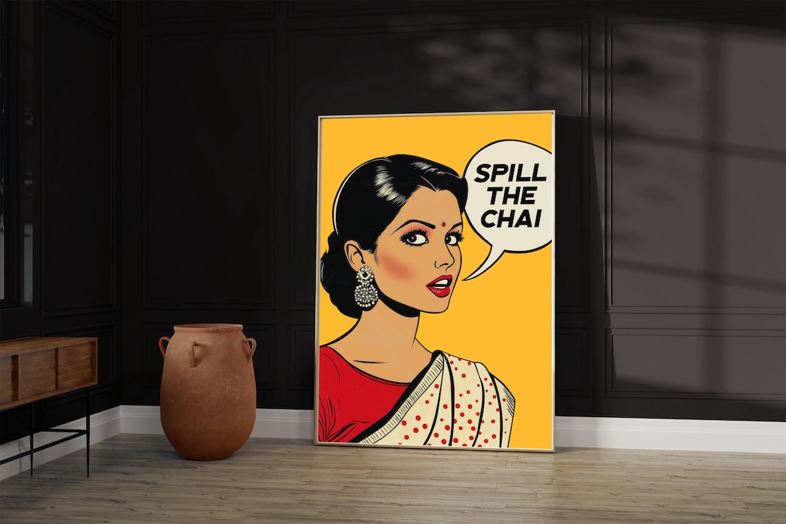 Spill The Chai Pop Art Poster, Kitchen Decor