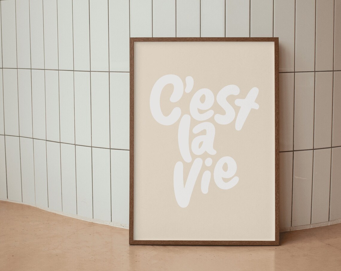 Cest La Vie French Quote Script Poster In Beige And White Minimalist Art
