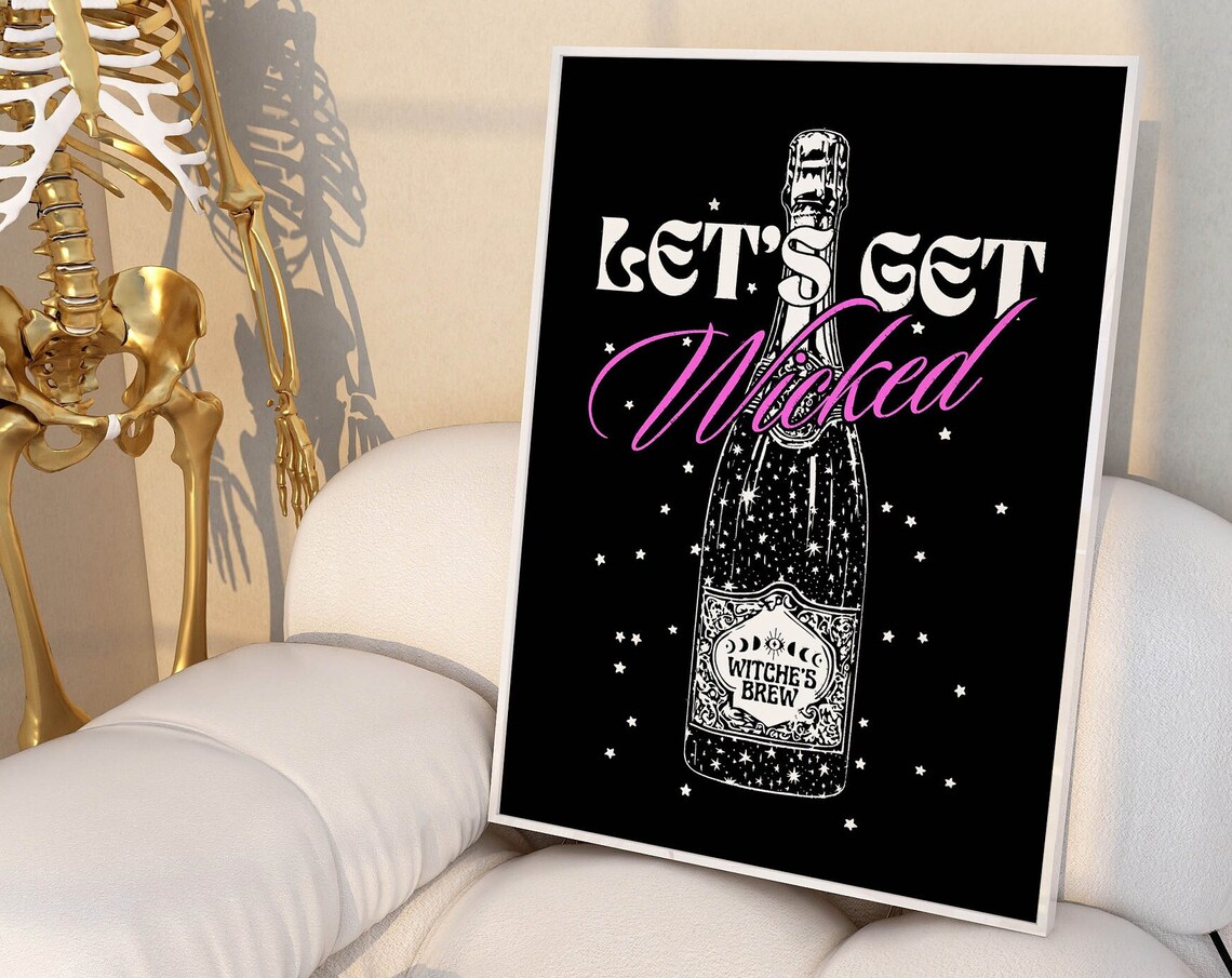 Let's Get Wicked Witchy Champagne Bottle Pink Halloween Bar Cart Sign Poster
