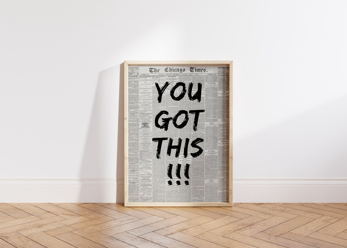 You Got This Retro Newspaper Quote, Typography Art - Image 6