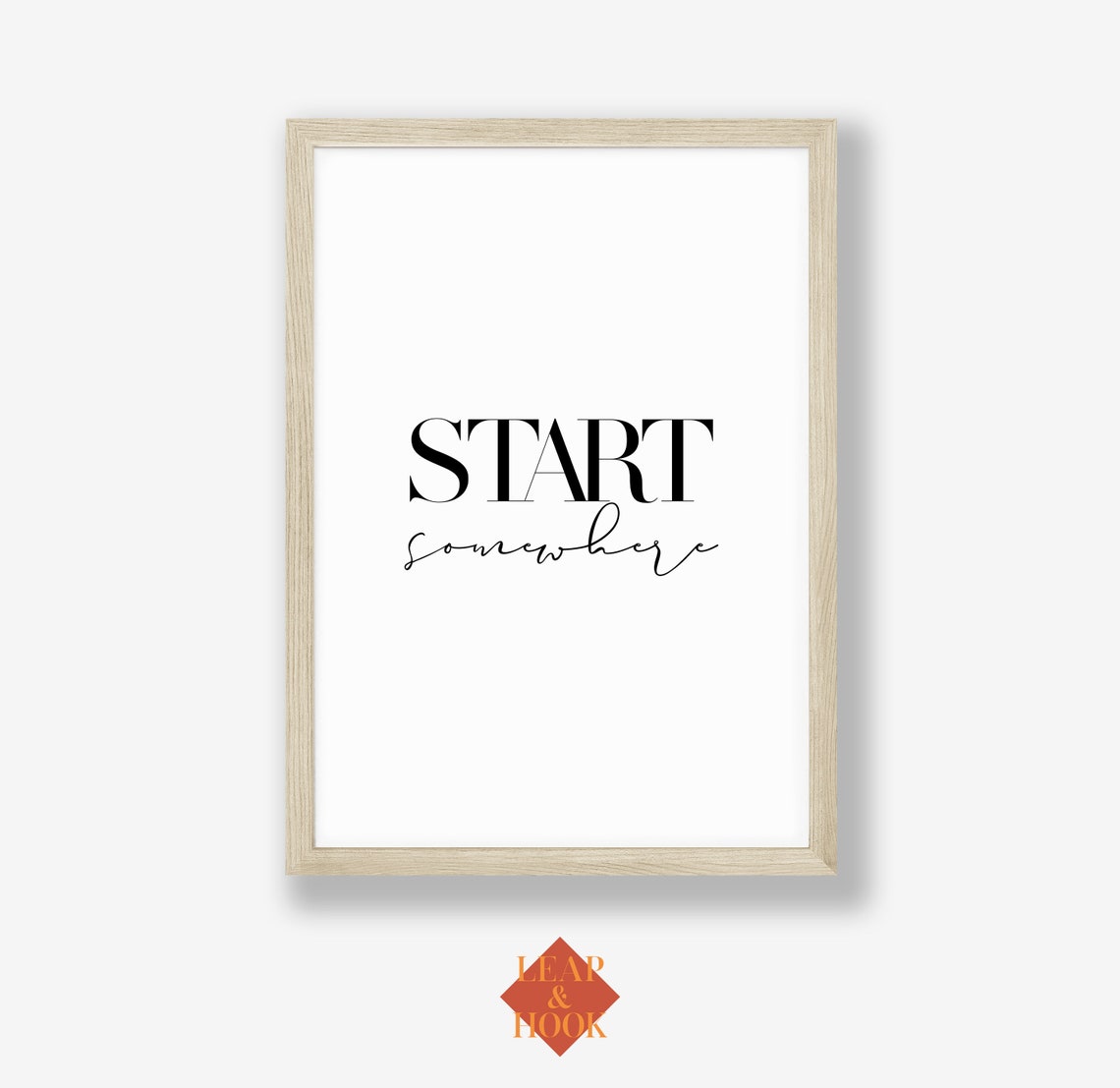 Start Somewhere Quote Print Motivational Mixed Typography Wall Decor - Image 5