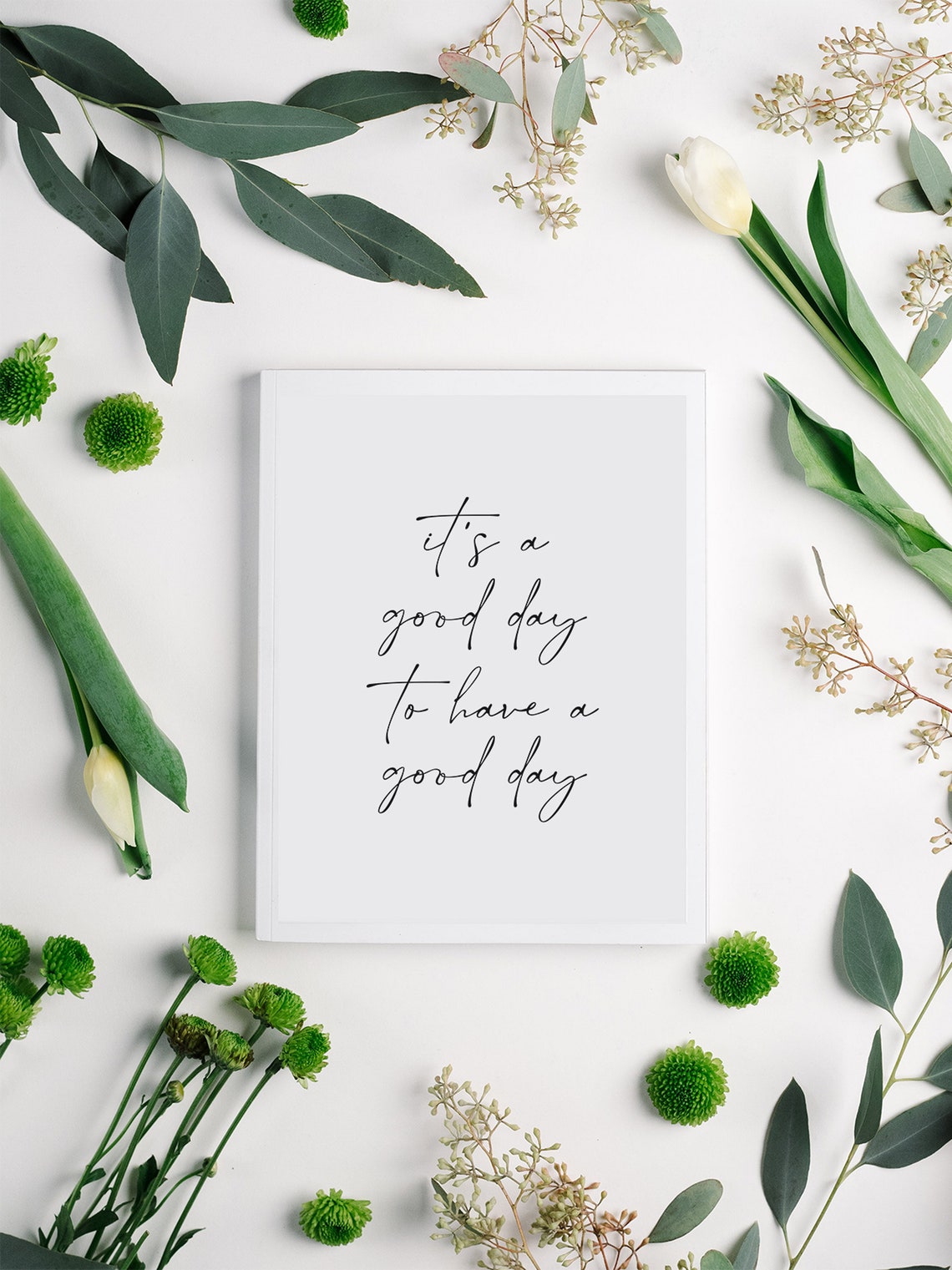 It's a Good Day to Have a Good Day Poster Script Positive Wall Decor - Image 4