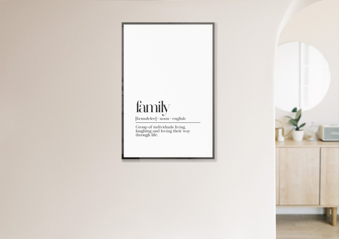 Kitchen Wall Decor Family Definition Print Dining Room Wall Art Modern Art Family Art Family Sign New House Gift Family Gift - Image 3