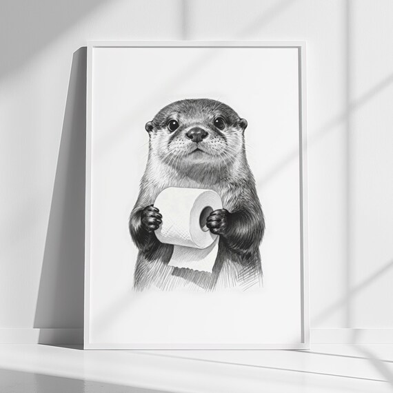 Otter Holding Toilet Paper Black and White Bathroom Sketch Poster