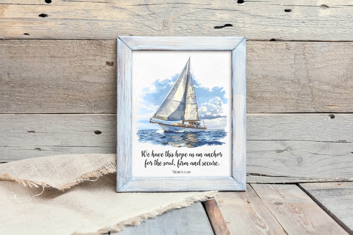 We Have This Hope As An Anchor Sailboat Watercolor Scripture Poster - Image 2