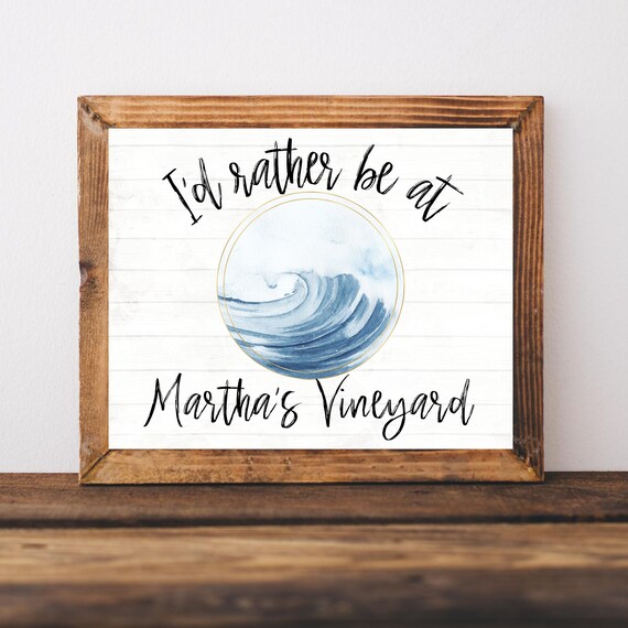 Id Rather Be at Marthas Vineyard Beach Ocean Wave Coastal Poster