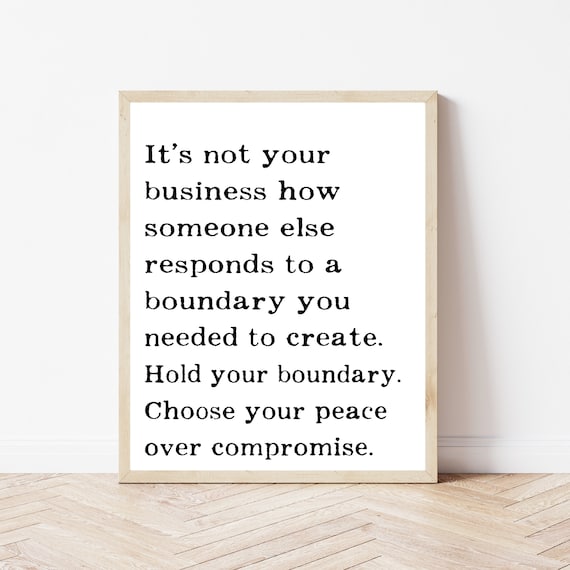 Its Not Your Business How Someone Else Responds Boundaries Poster