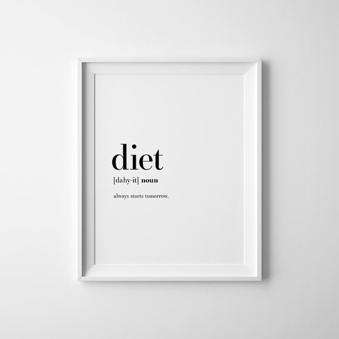Funny Kitchen Diet Definition Art Print, Kitchen Decor