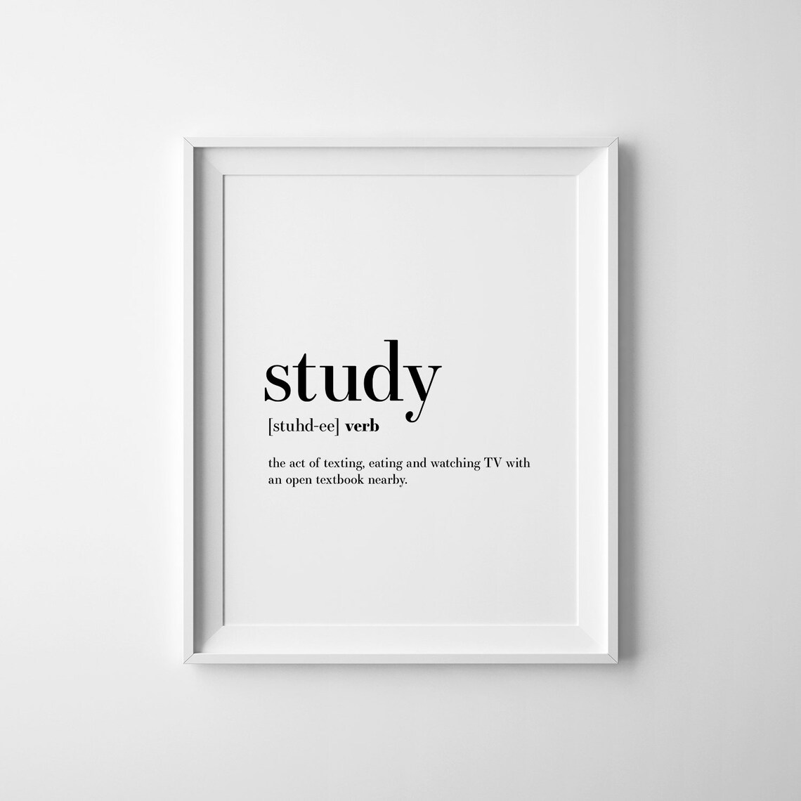 Study Definition Student Gift Funny Dorm Wall Art