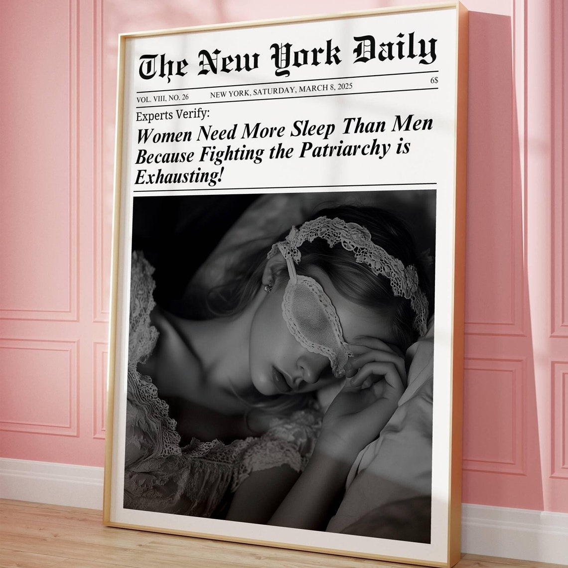 Women Need More Sleep Feminist Newspaper Headline Funny Quote Poster