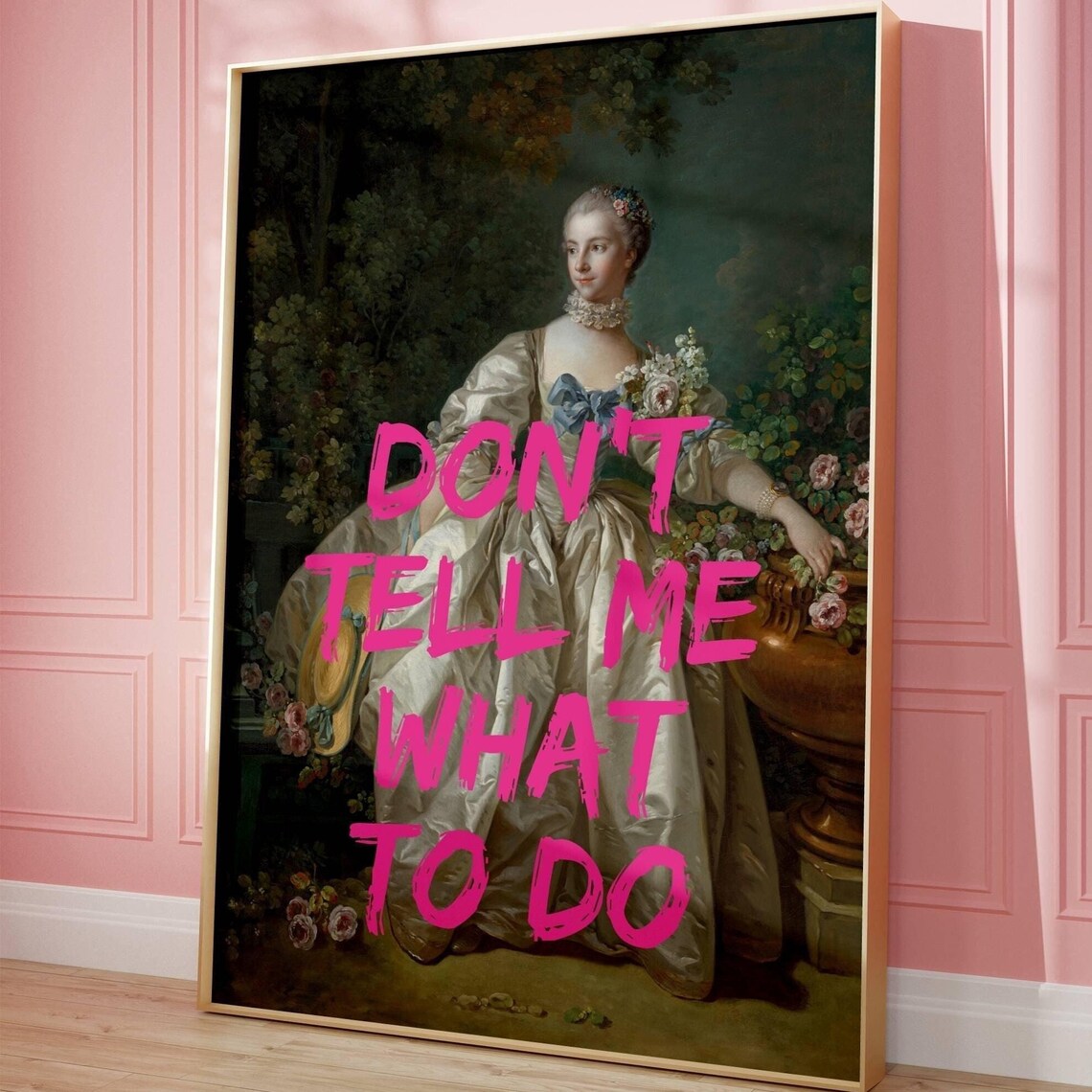 Don't Tell Me What To Do Feminist Quote Art Print