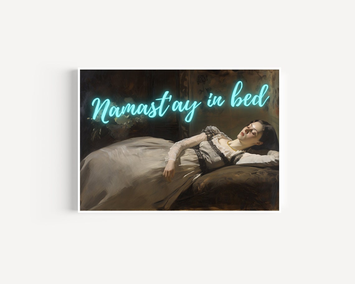 Namastay In Bed Funny Altered Art Classical Painting Humor Poster