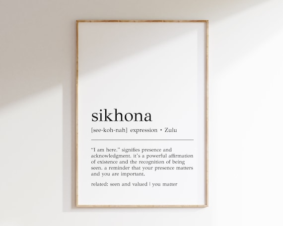 Sikhona Definition Print Zulu Wall Art South African Decor Dictionary Wall Art Sikhona Print Zulu Decor Inspirational Print