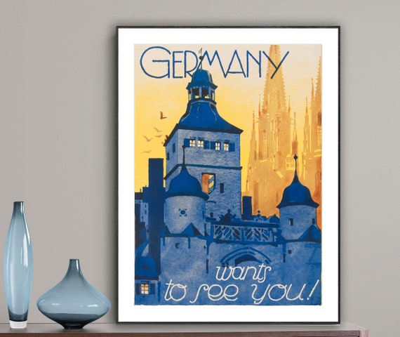 Germany Wants To See You Vintage Travel Poster