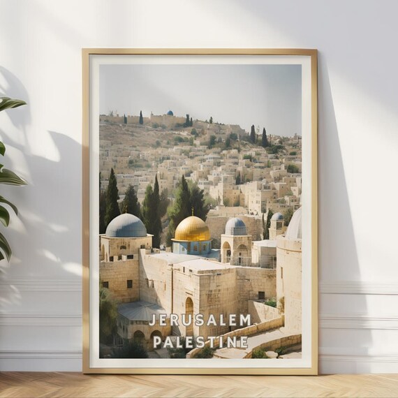 Jerusalem Palestine Poster Dome Of The Rock Historic Wall Art Old City Middle Eastern Decor Islamic Architecture Print Palestine Artwork