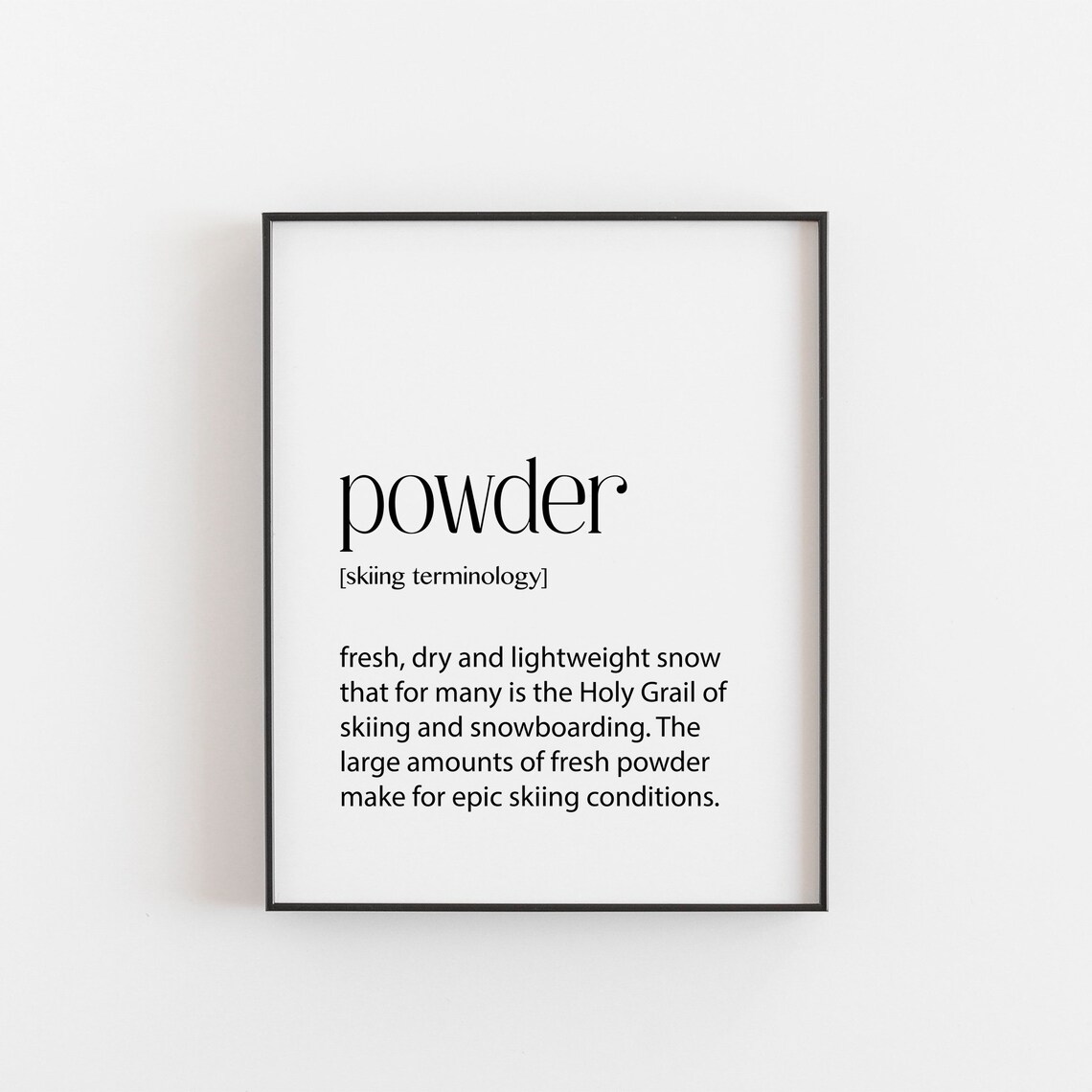 Powder Definition Skiing Art Print, Ski Gift