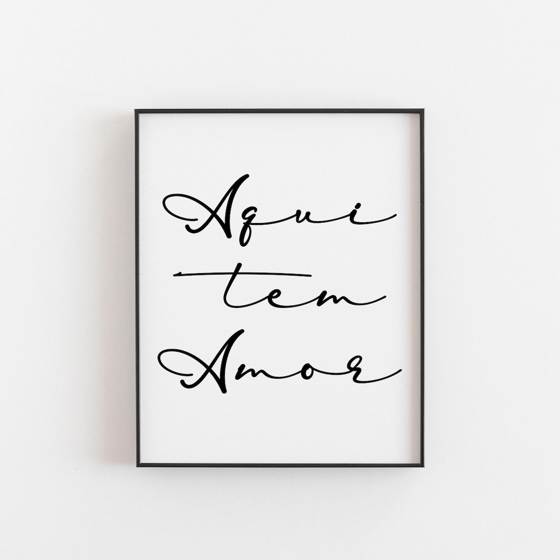 Portuguese Love Sign Aqui Tem Amor Art Print