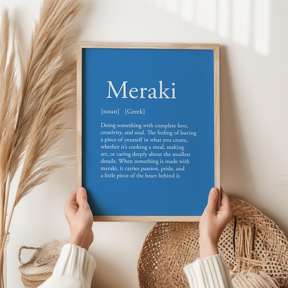 Meraki Definition Text Greek Word Creativity Soul Passion Poster