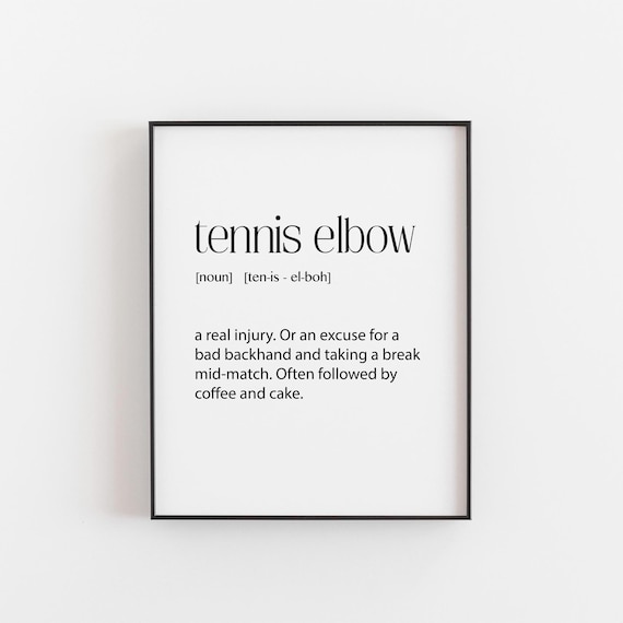 Tennis Elbow Funny Dictionary Definition Player Excuse Gift Poster