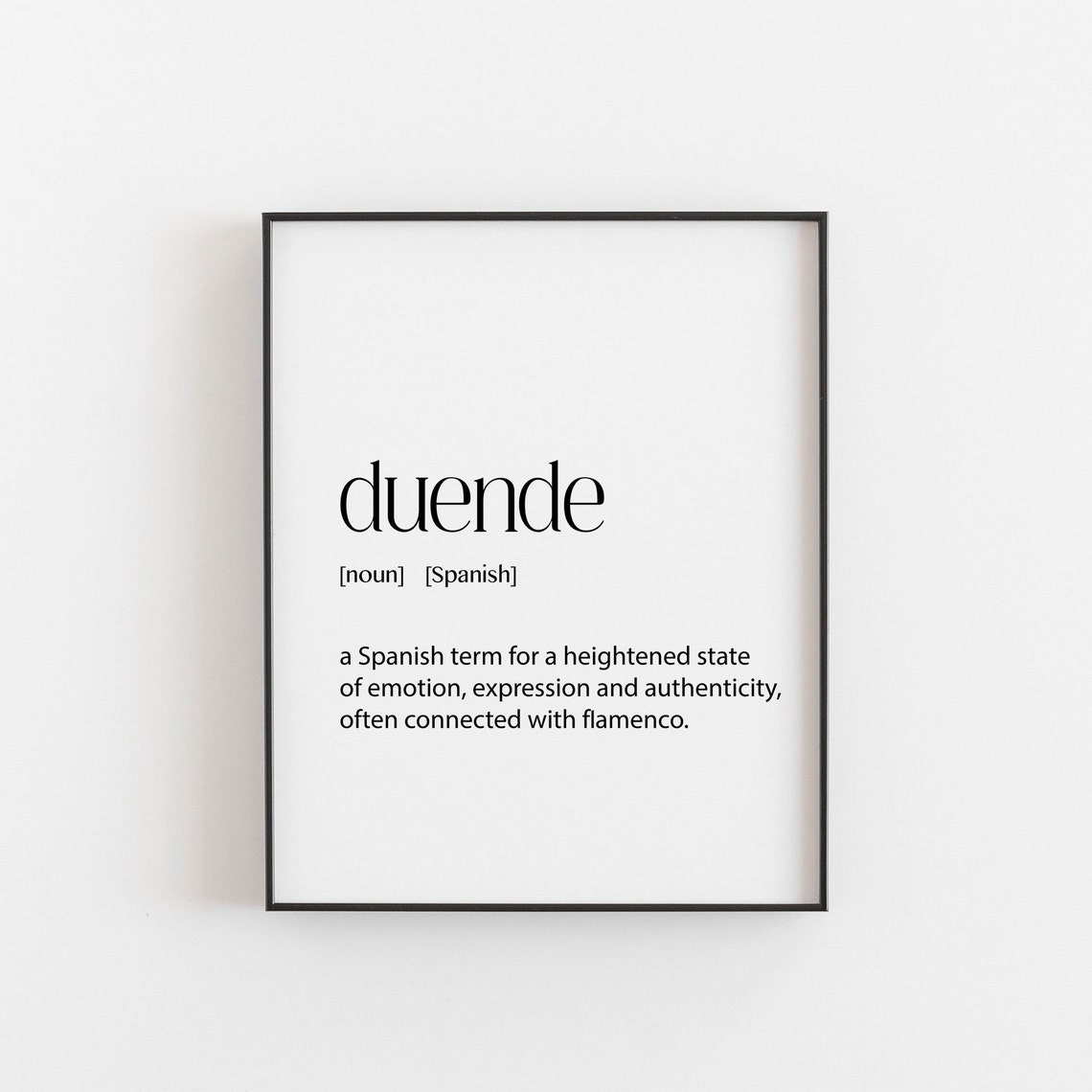 Duende Spanish Flamenco Emotion Word Dictionary Definition Print