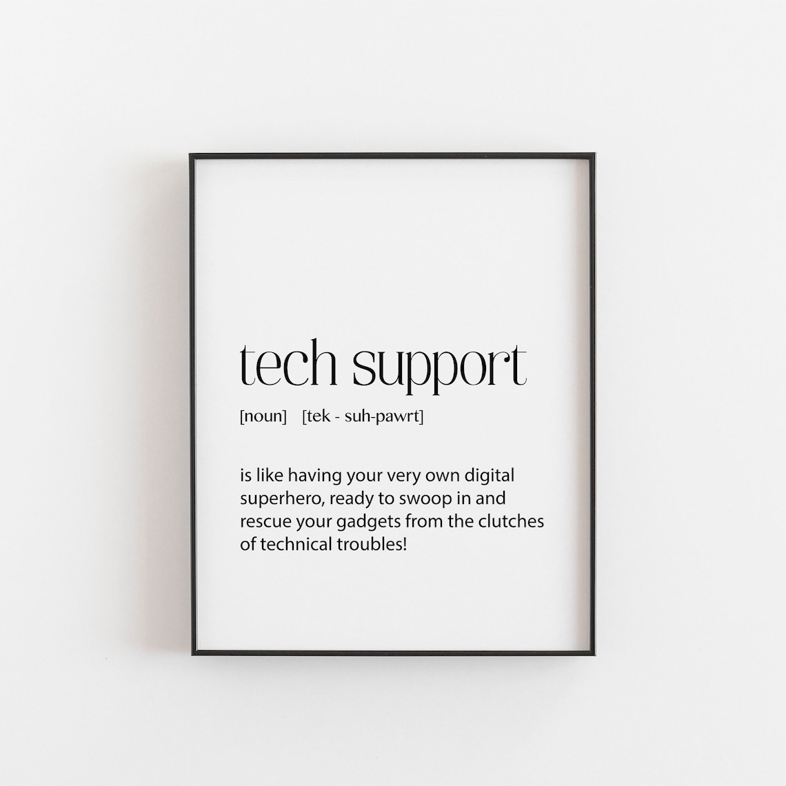 Tech Support Definition Print, Workspace Decor